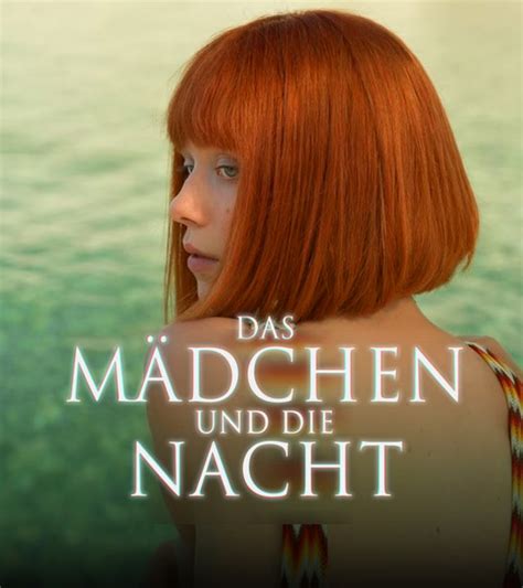 das mädchen und die nacht|mädchen und die nacht fernseh.